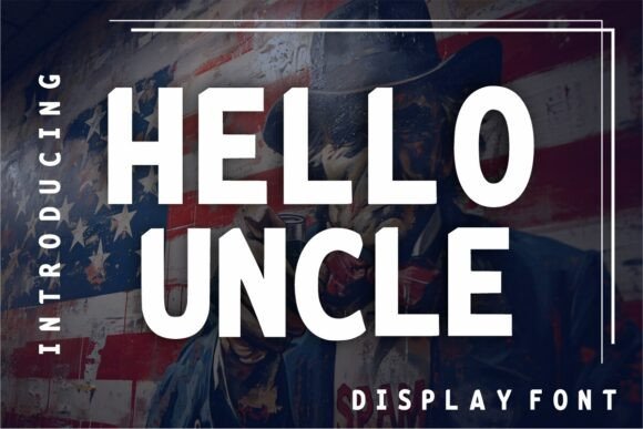 Hello Uncle: A Playful Font for Crafters and Designers