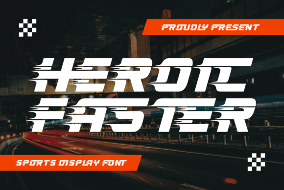Heroic Faster: A Font That Moves with Purpose