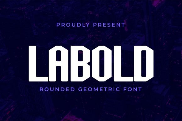 Labold: The Font That Elevates Your Brand