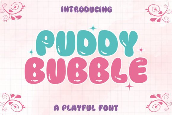 Puddy Bubble: The Playful Font That Elevates Your Brand