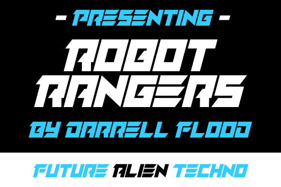 Robot Rangers: The Font That Powers Your Campaigns
